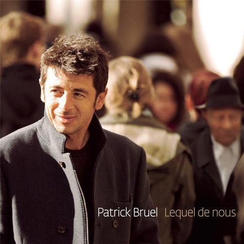 Nouvel album Patrick Bruel