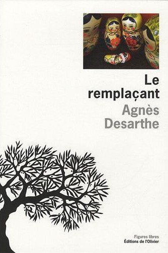 Le-remplaçant-Agnès-Desarthe-Loin-de-Zanzibar